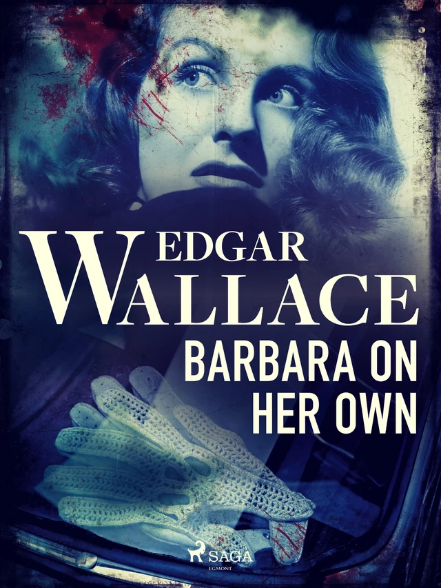 Barbara on Her Own - Edgar Wallace - Saga Egmont International