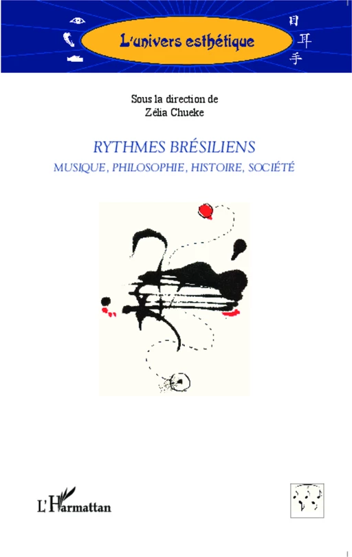 Rythmes brésiliens - Zélia Chueke - Editions L'Harmattan