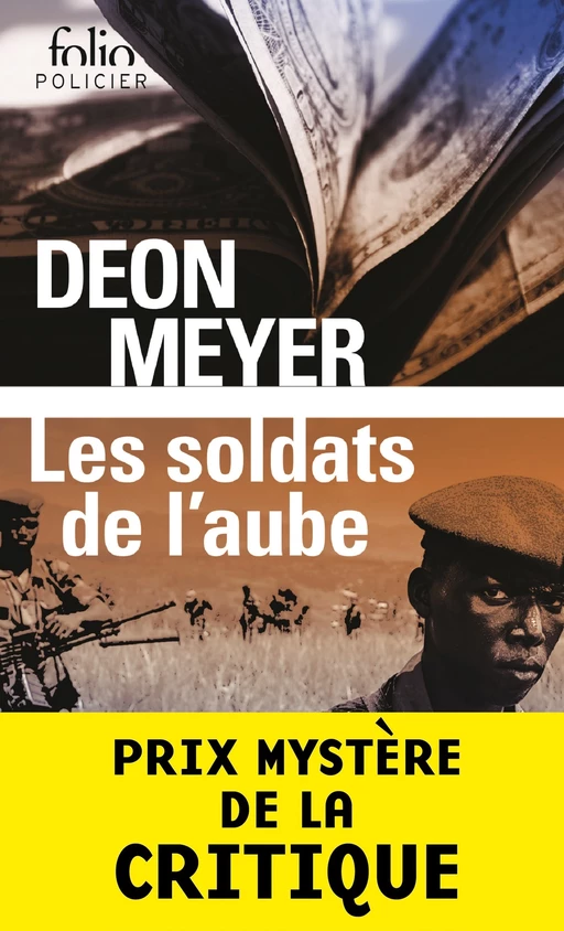 Les soldats de l’aube - Deon Meyer - Editions Gallimard