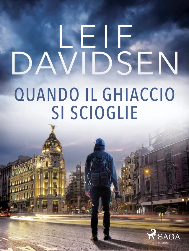 Quando il ghiaccio si scioglie - Leif Davidsen - Saga Egmont International