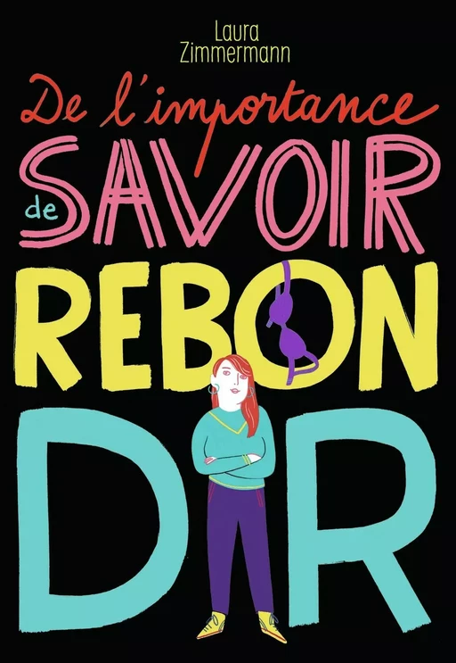 De l'importance de savoir rebondir - Laura Zimmermann - Gallimard Jeunesse