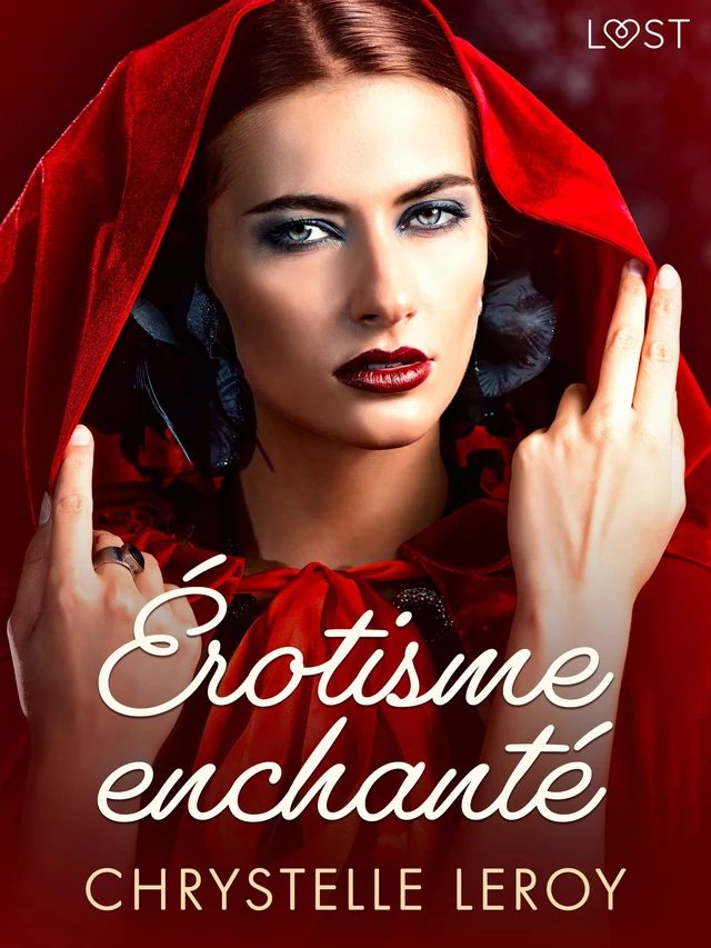 Érotisme enchanté - Une nouvelle érotique - Chrystelle Leroy - Saga Egmont French