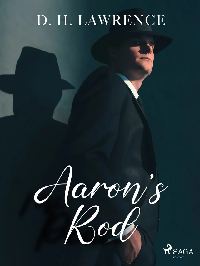 Aaron's Rod - D.H. Lawrence - Saga Egmont International