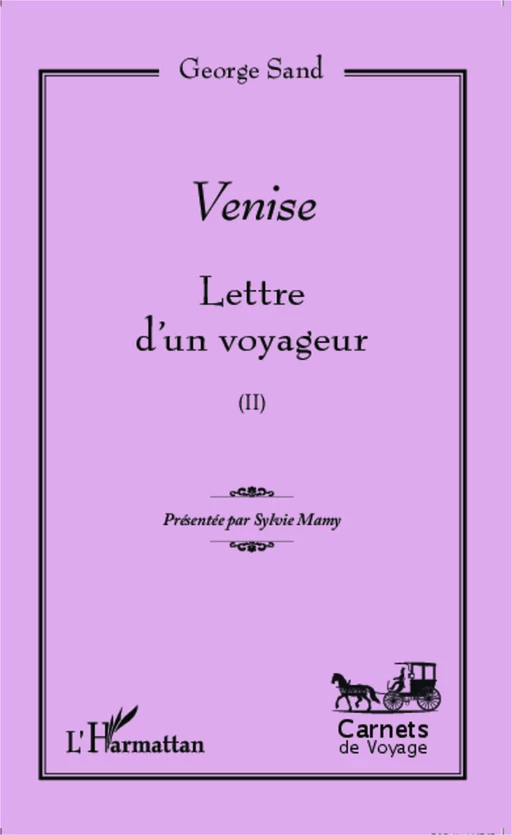 Venise - George Sand - Editions L'Harmattan