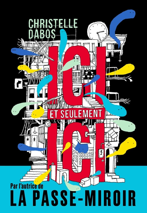 Ici et seulement Ici - Christelle Dabos - Gallimard Jeunesse