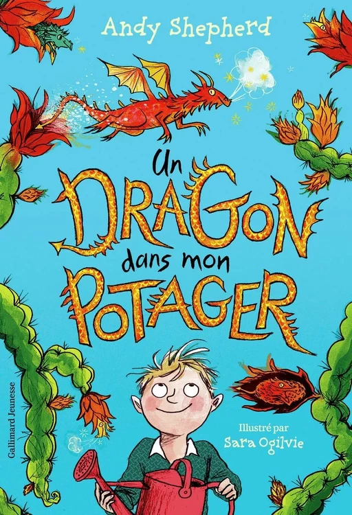 Un dragon dans mon potager - Andy Shepherd - Gallimard Jeunesse