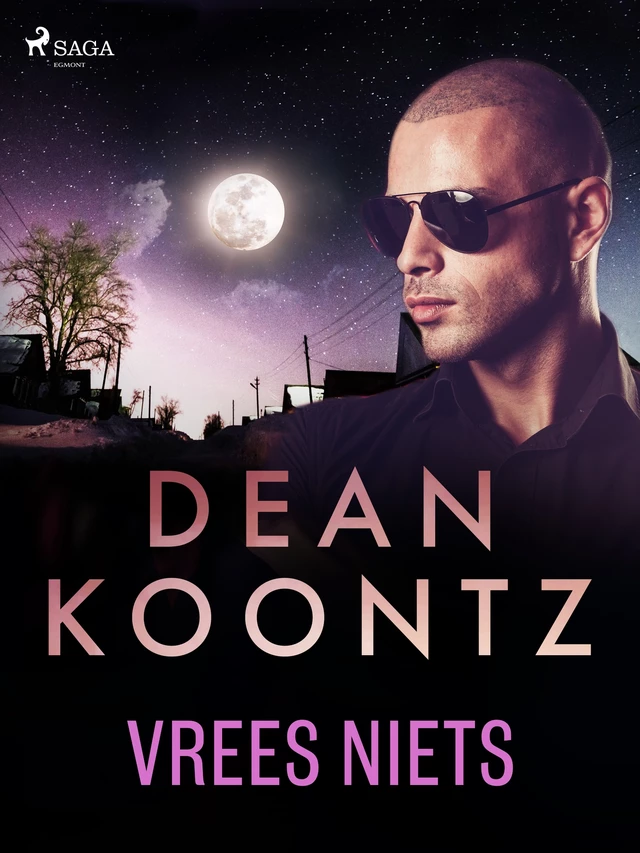 Vrees niets - Dean R. Koontz - Saga Egmont International