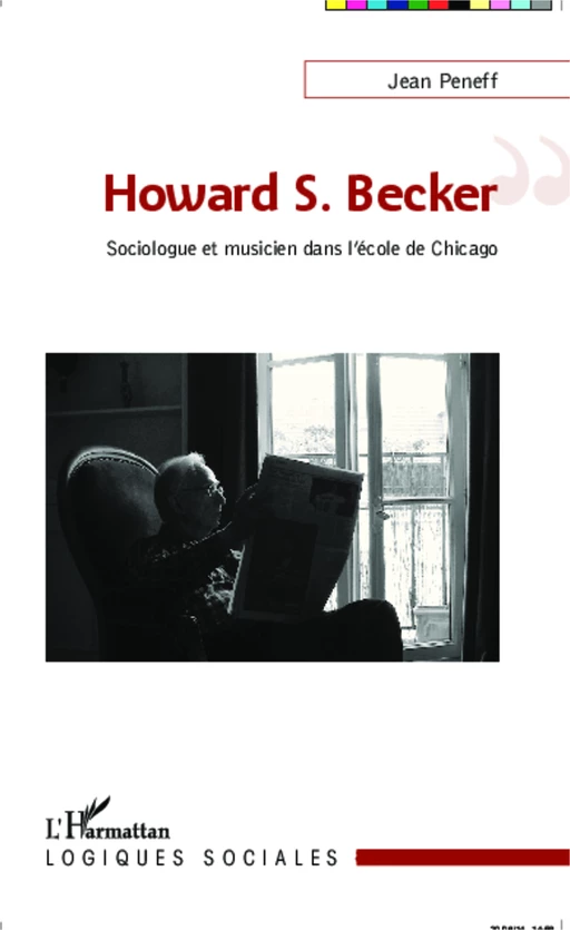 Howard S. Becker - Jean Peneff - Editions L'Harmattan