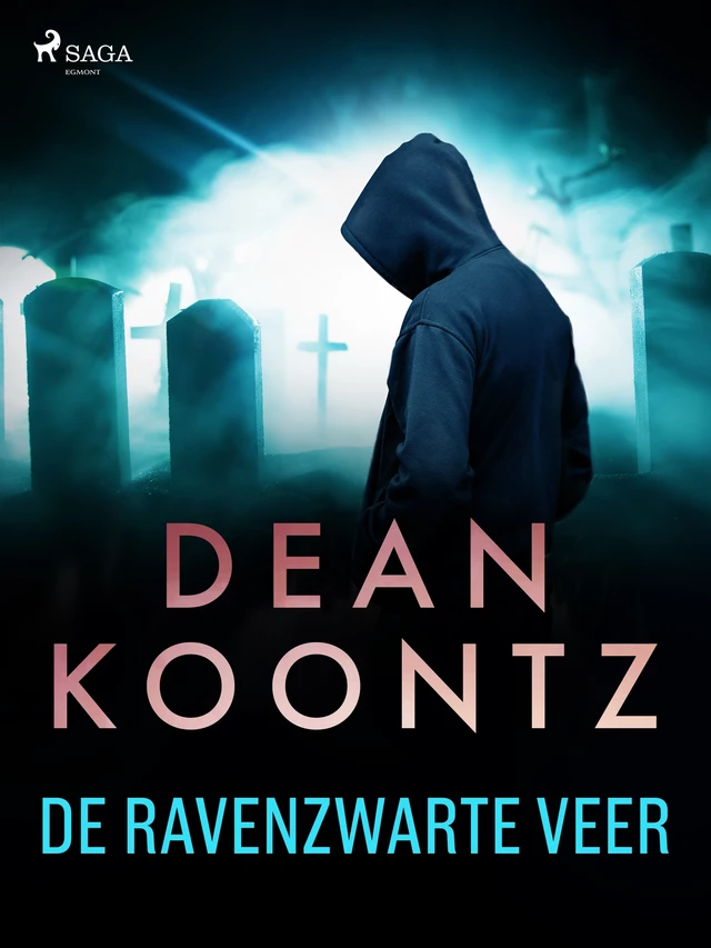 De ravenzwarte veer - Dean Koontz - Saga Egmont International