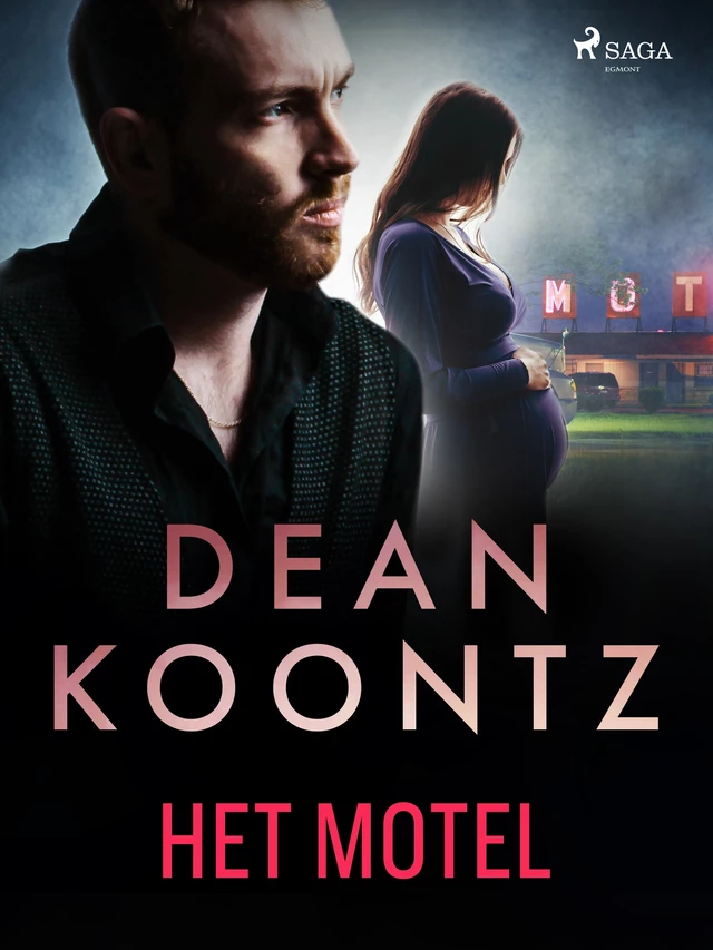 Het motel - Dean R. Koontz - Saga Egmont International