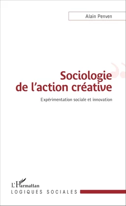 Sociologie de l'action créative