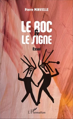 Le roc & le signe