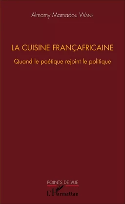 La cuisine françafricaine