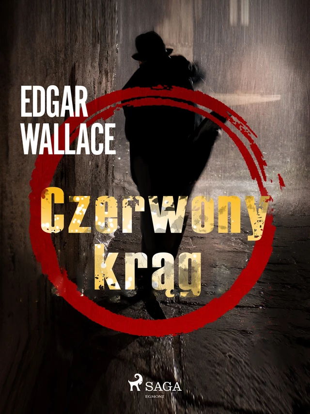 Czerwony krąg - Edgar Wallace - Saga Egmont International