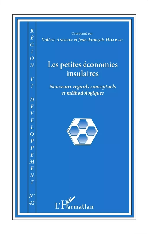 Les petites économies insulaires - Jean-François Hoarau, Valérie Angeon - Editions L'Harmattan