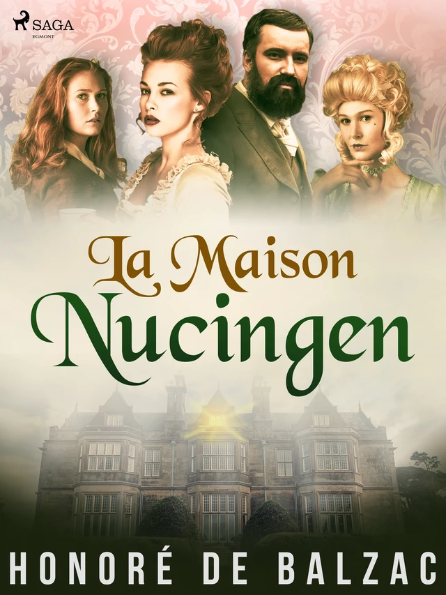 La Maison Nucingen - Honoré de Balzac - Saga Egmont French