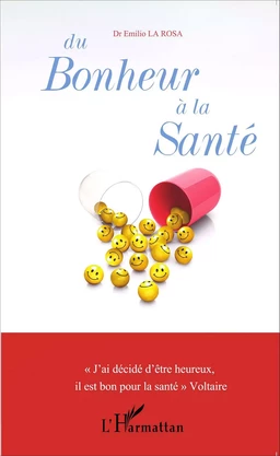 Du bonheur à la santé