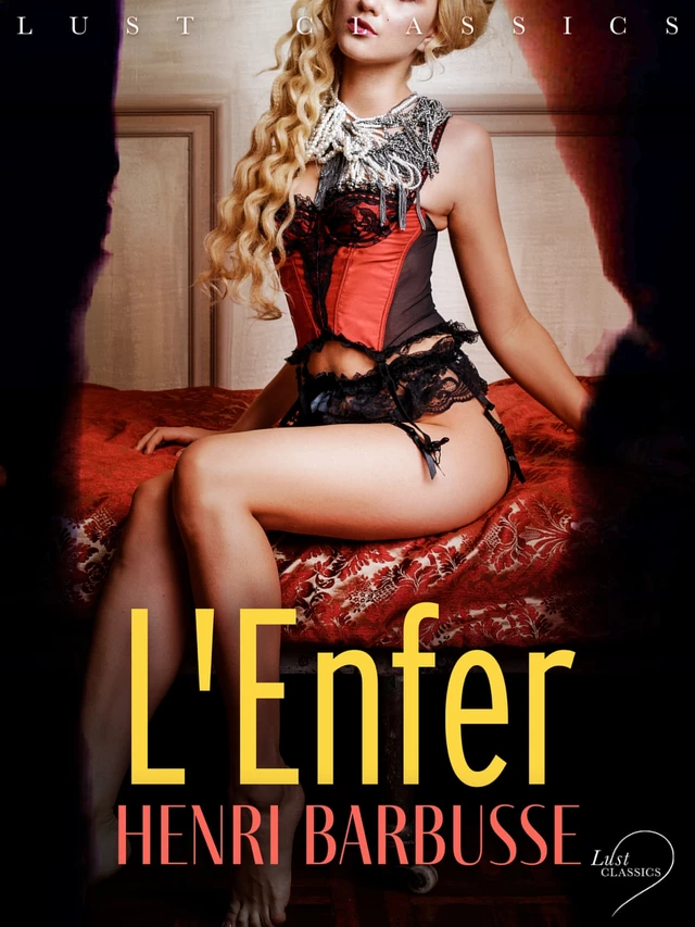 LUST Classics : L'Enfer - Henri Barbusse - Saga Egmont French