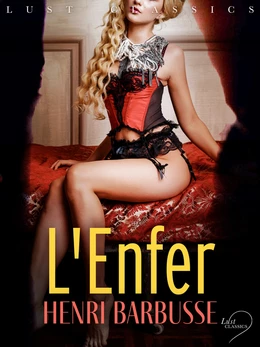 LUST Classics : L'Enfer