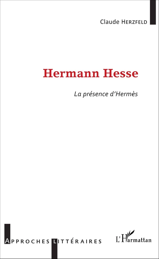 Hermann Hesse - Claude Herzfeld - Editions L'Harmattan