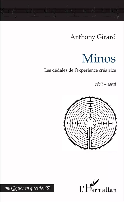 Minos -  Girard anthony - Editions L'Harmattan