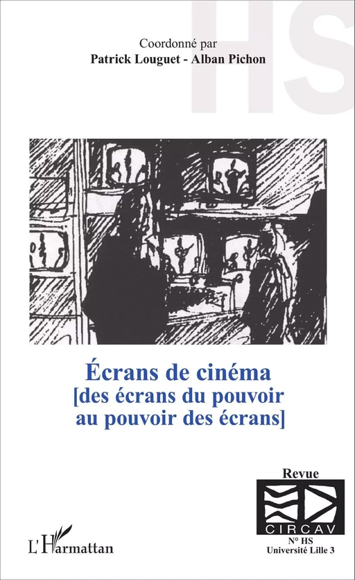 Écrans de cinéma - Patrick Louguet, Alban Pichon - Editions L'Harmattan