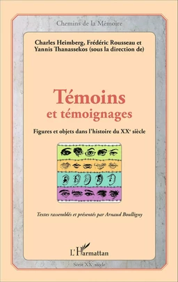 Témoins et témoignages