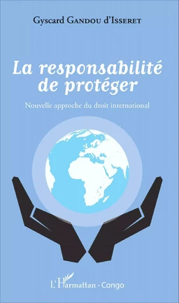 La responsabilité de protéger