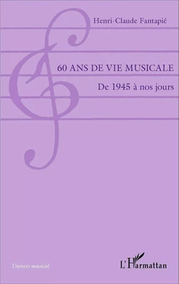 60 ans de vie musicale