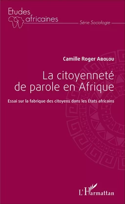 La citoyenneté de parole en Afrique