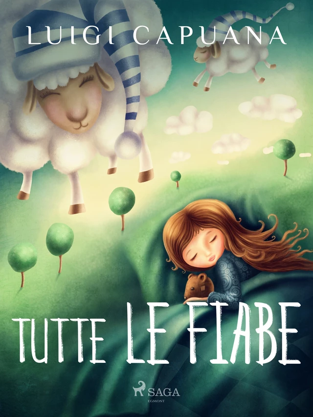 Tutte le fiabe - Luigi Capuana - Saga Egmont International