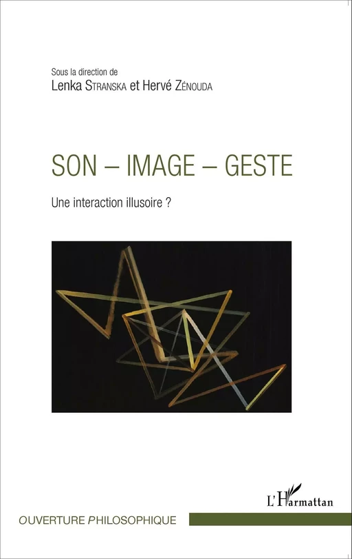 Son - image - geste - Lenka Stranska, Hervé Zénouda - Editions L'Harmattan