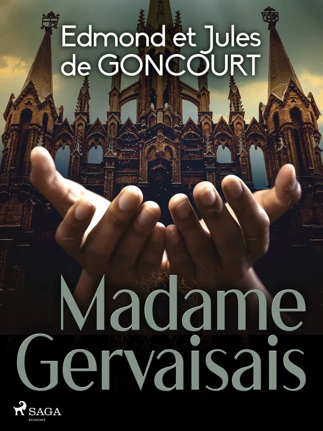 Madame Gervaisais - Edmond De Goncourt, Jules De Goncourt - Saga Egmont French