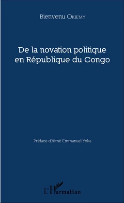 De la novation politique en République du Congo