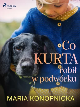 Co Kurta robił w podwórku