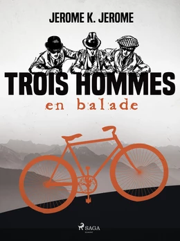 Trois Hommes en Balade