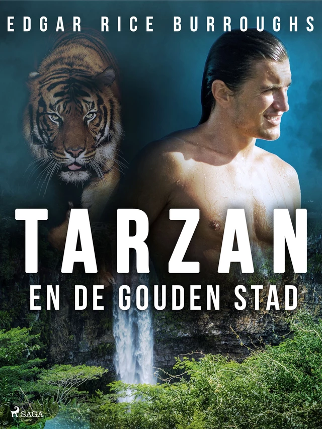 Tarzan en de gouden stad - Edgar Rice Burroughs - Saga Egmont International