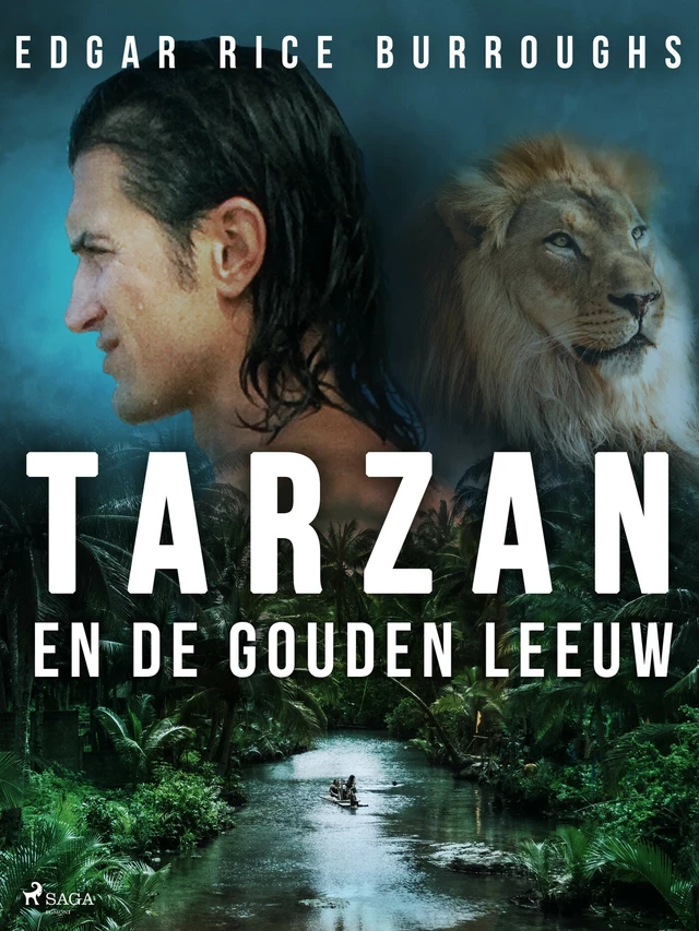 Tarzan en de gouden leeuw - Edgar Rice Burroughs - Saga Egmont International