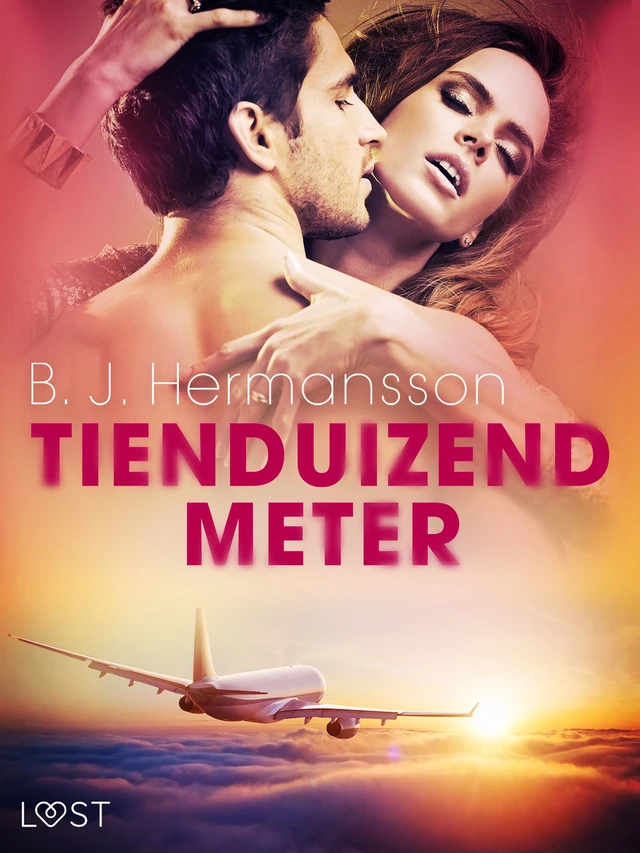 Tienduizend meter – erotisch verhaal - B. J. Hermansson - Saga Egmont International