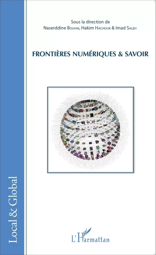 Frontières numériques et savoir - Imad SALEH, Naserddine Bouhaï, Hakim Hachour - Editions L'Harmattan