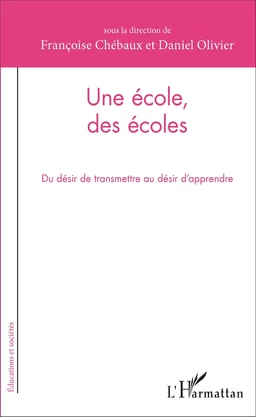 Une école, des écoles