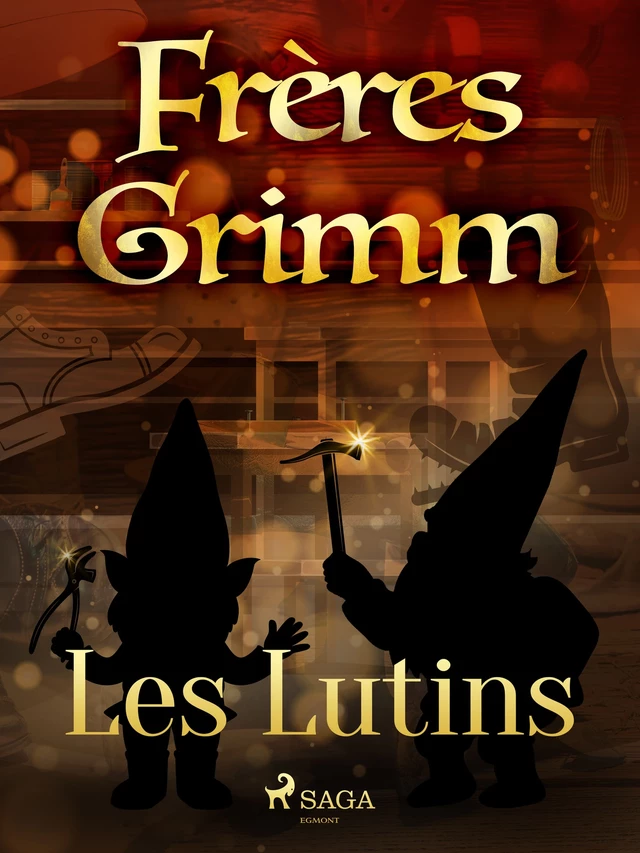 Les Lutins - Frères Grimm - Saga Egmont French