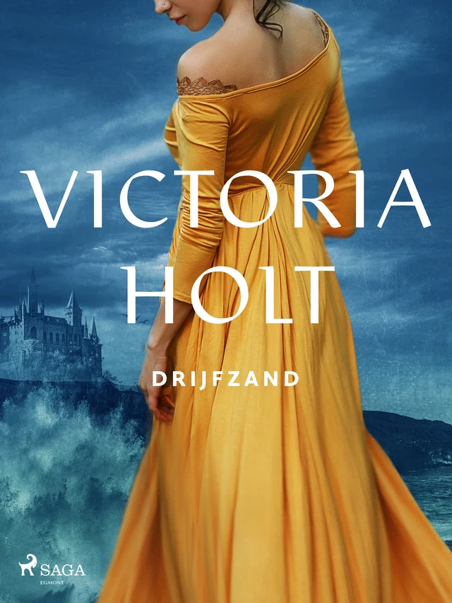 Drijfzand - Victoria Holt - Saga Egmont International