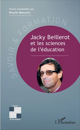 Jacky Beillerot et les sciences de l'éducation