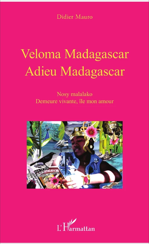 VELOMA MADAGASCAR ADIEU MADAGASCAR - Didier Mauro - Editions L'Harmattan