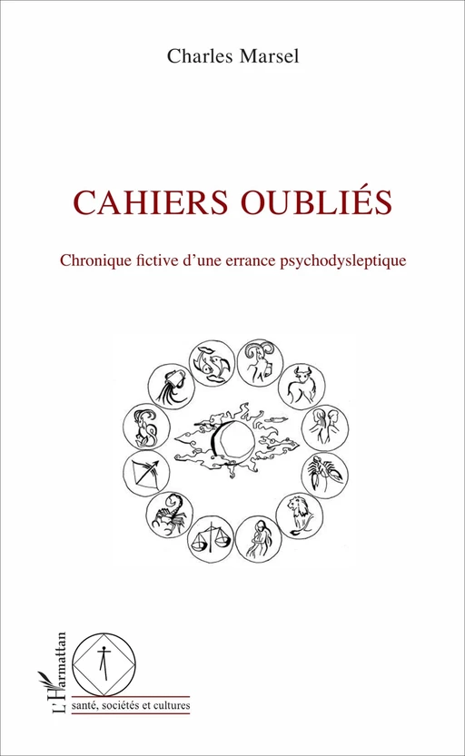 Cahiers oubliés - Charles Marsel - Editions L'Harmattan