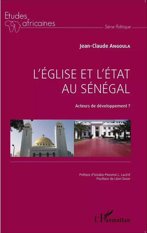 L'Église et l'État au Sénégal - Jean-Claude Angoula - Editions L'Harmattan