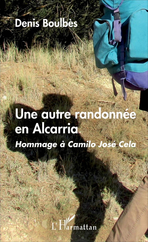 Une autre randonnée en Alcarria - Denis Boulbès - Editions L'Harmattan