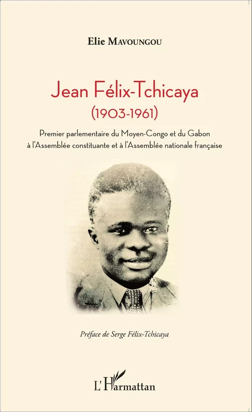 Jean Félix-Tchicaya - Elie Mavoungou - Editions L'Harmattan