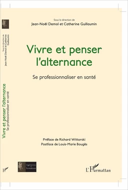 Vivre et penser l'alternance